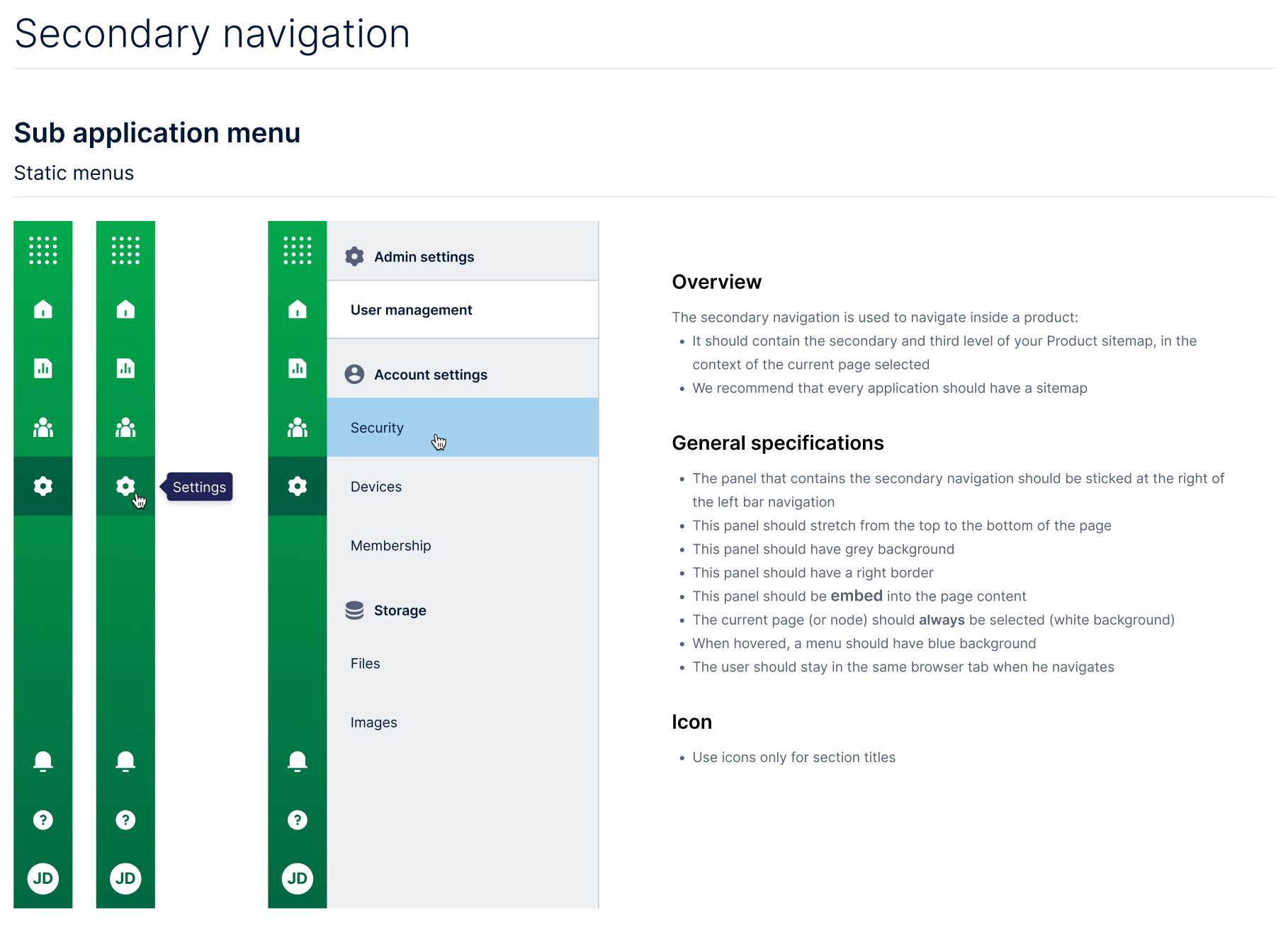 Way-finding — secondary navigation with static sub-application menus