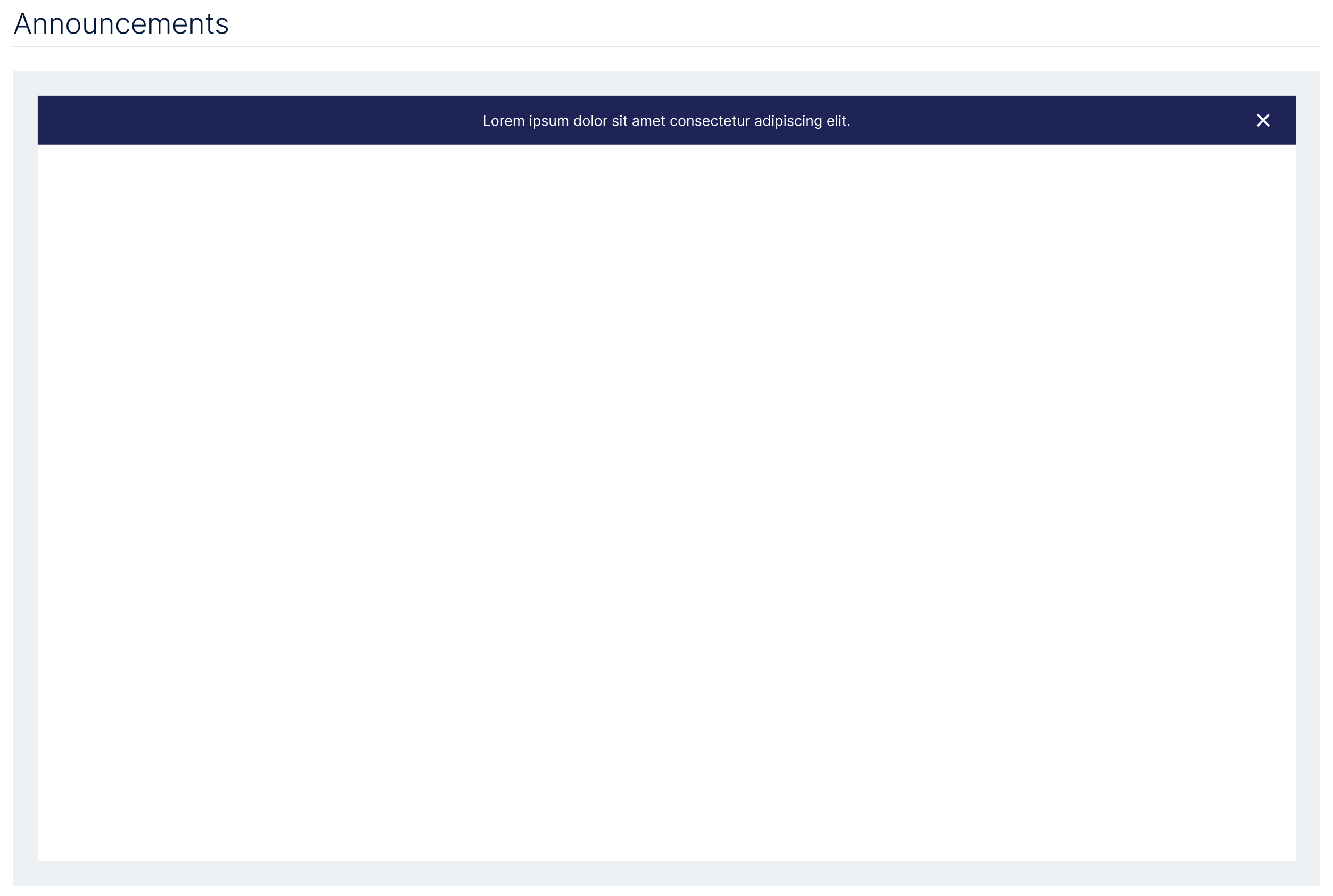 Announcements — dismissible platform-level banner