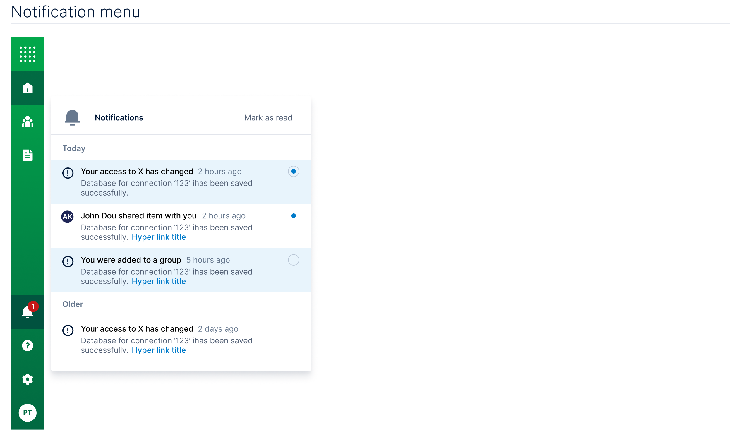 Notification menu — inbox grouped by recency with unread states